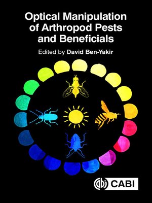 cover image of Optical Manipulation of Arthropod Pests and Beneficials